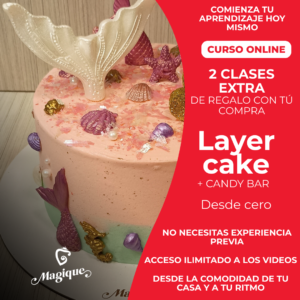 Curso Online - Layer cake desde cero + Candy bar (SIRENAS)